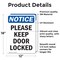 Signmission Please Keep Door Locked, 12 in W x Rectangle, Vinyl Decal OS-2PACK-NS-D-1218-V-17471 - alternate 6